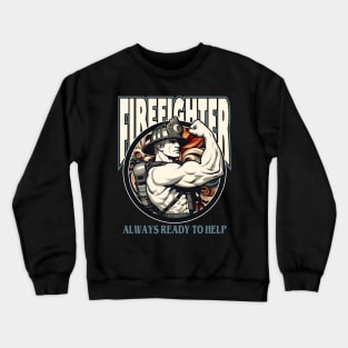 firefighter Crewneck Sweatshirt